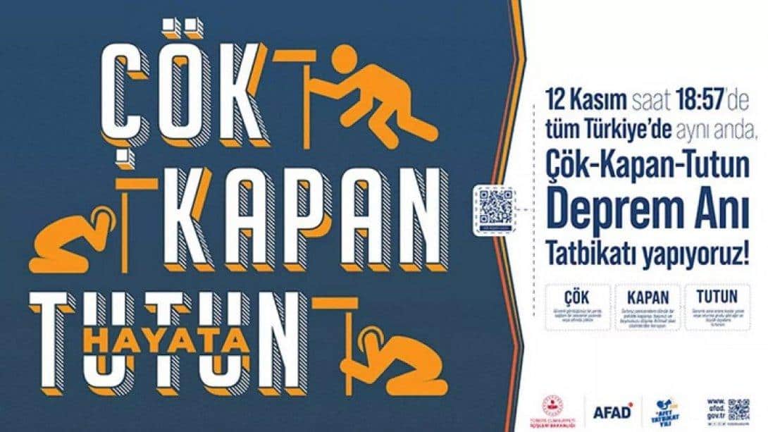 12 Kasım 18.57 de Ülke Genelinde Yapılacak Deprem Tatbikatına Hazırlık Yapıldı